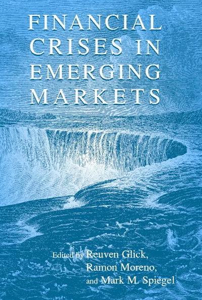 Financial Crises in Emerging Markets