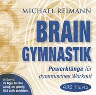 Brain Gymnastik (432 Hertz)