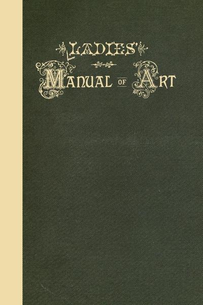 Ladies’ Manual of Art