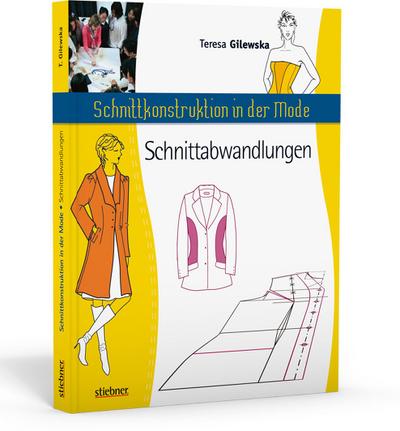 Schnittkonstruktion in der Mode - Zuschnitt: Die Abwandlungen