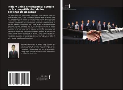 India y China emergentes: estudio de la competitividad de los destinos de negocios