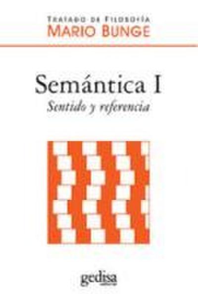 Semántica 1 : sentido y referencia