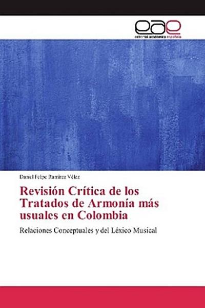 Revisión Crítica de los Tratados de Armonía más usuales en Colombia