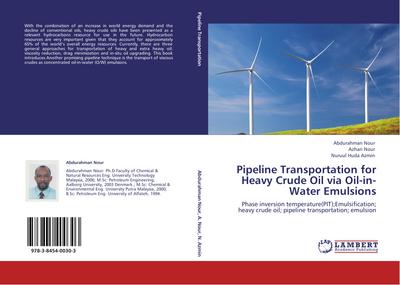 Pipeline Transportation for Heavy Crude Oil via Oil-in-Water Emulsions