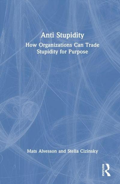 Anti Stupidity