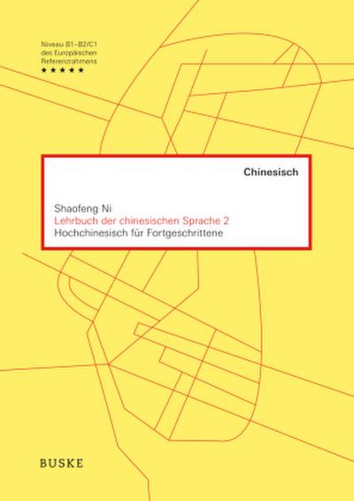 Lehrbuch der chinesischen Sprache 2. Bd.2