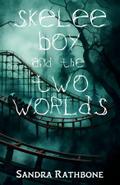 Skelee Boy and the Two Worlds
