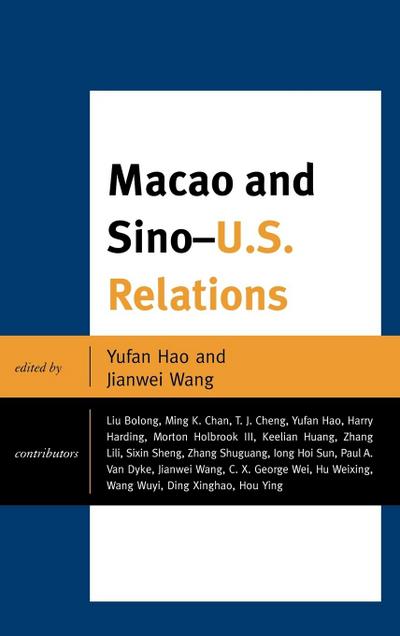 Macao and U.S.-China Relations