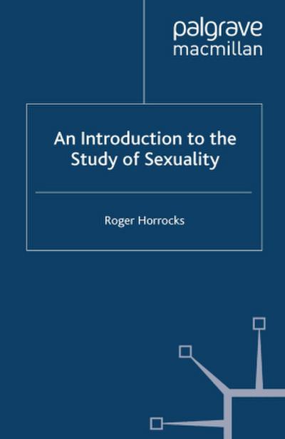 An Introduction to the Study of Sexuality