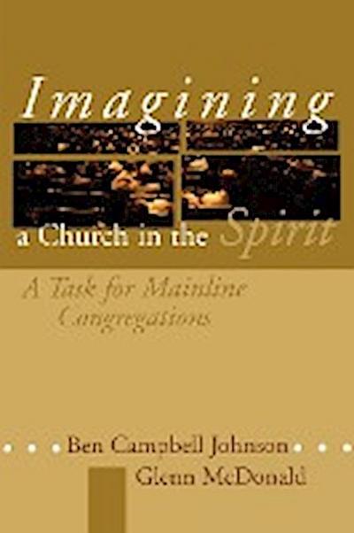 Imagining a Church in the Spirit