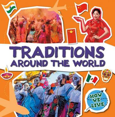 Traditions Around the World
