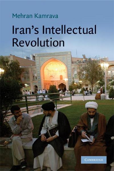 Iran’s Intellectual Revolution