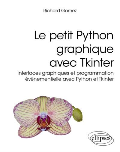 Le petit Python graphique avec Tkinter