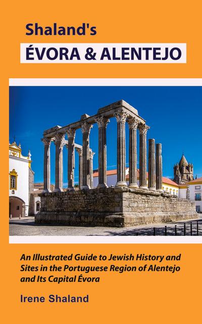 Shaland’s Évora & Alentejo
