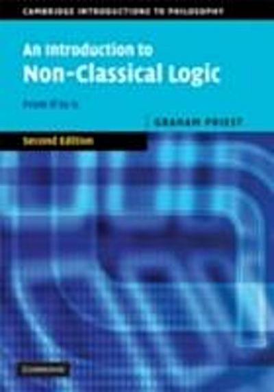 An Introduction to Non-Classical Logic