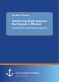 Introducing Single Member Companies in Ethiopia