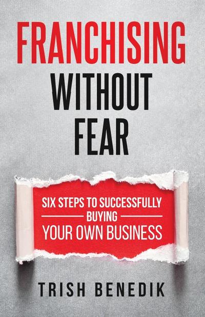 Franchising Without Fear