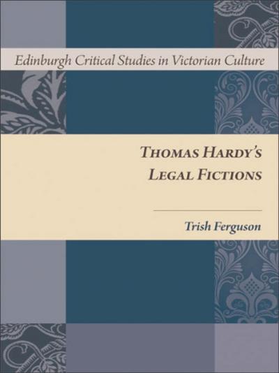 Thomas Hardy’s Legal Fictions