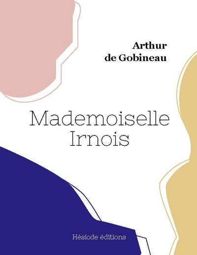 Mademoiselle Irnois (grand format)