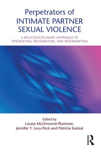 Perpetrators of Intimate Partner Sexual Violence