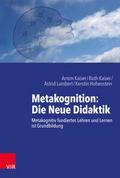 Metakognition: Die Neue Didaktik