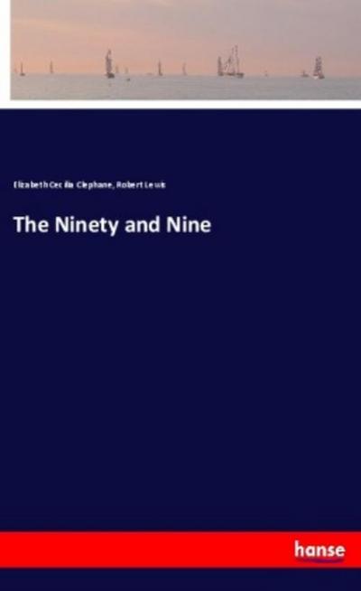 The Ninety and Nine