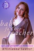 Baby For Her Teacher (Having His Baby)