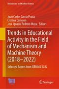 Trends in Educational Activity in the Field of Mechanism and Machine Theory (2018–2022)
