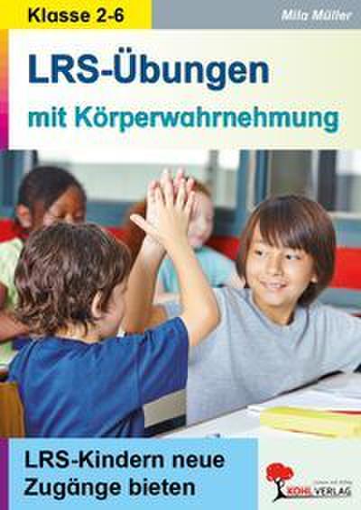 LRS-Übungen mit Körperwahrnehmung