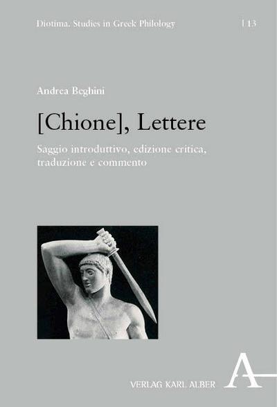 [Chione], Lettere