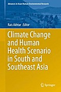 Climate Change and Human Health Scenario in South and Southeast Asia