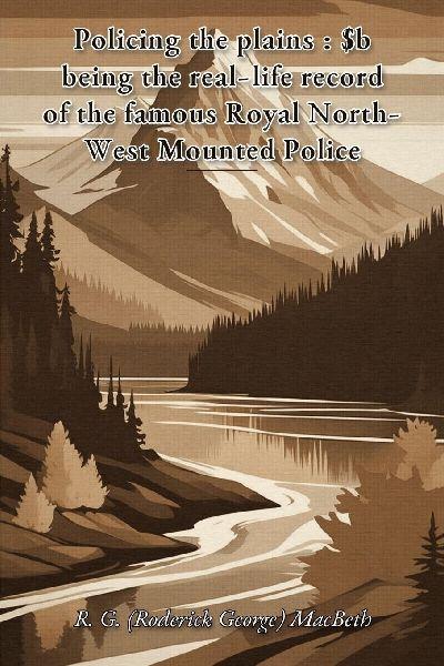 Policing the plains