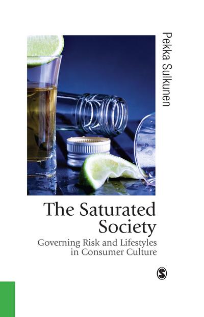 The Saturated Society