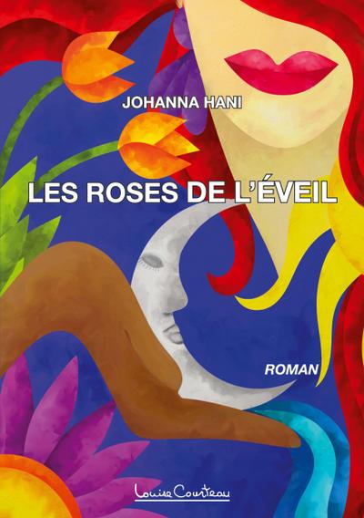 Les Roses de l’éveil