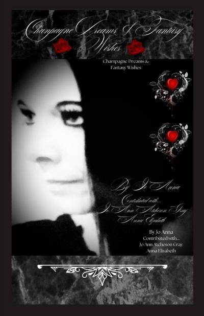 Champagne Dreams & Fantasy Wishes