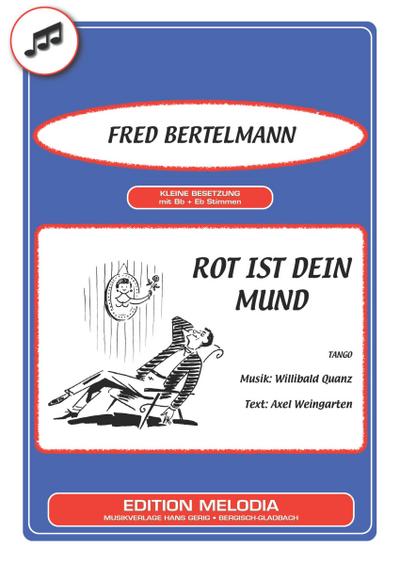 Rot ist dein Mund