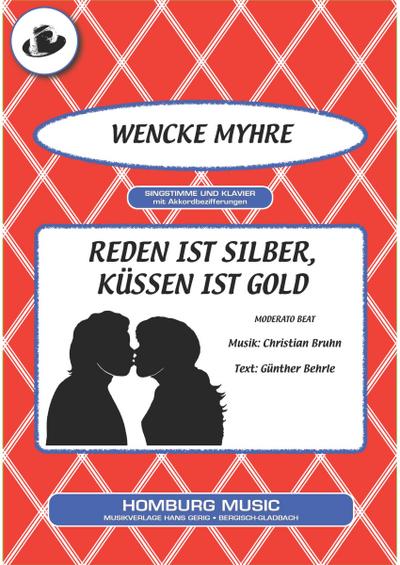 Reden ist Silber, Küssen ist Gold