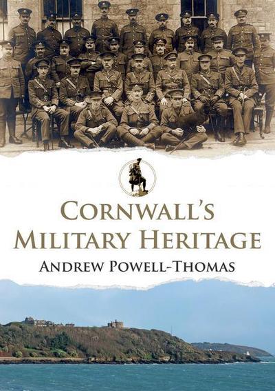 Cornwall’s Military Heritage