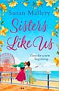 Sisters Like Us (Mischief Bay, Band 4)
