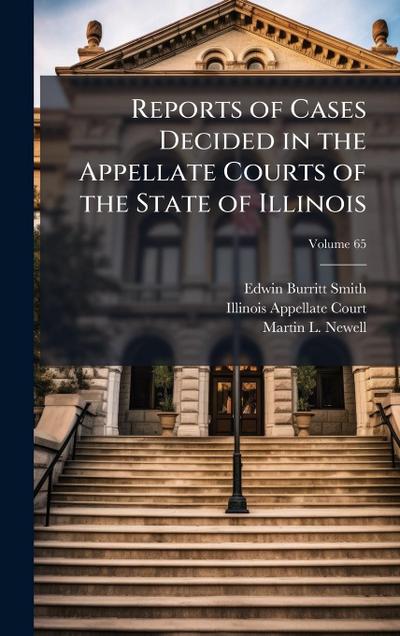 Reports of Cases Decided in the Appellate Courts of the State of Illinois