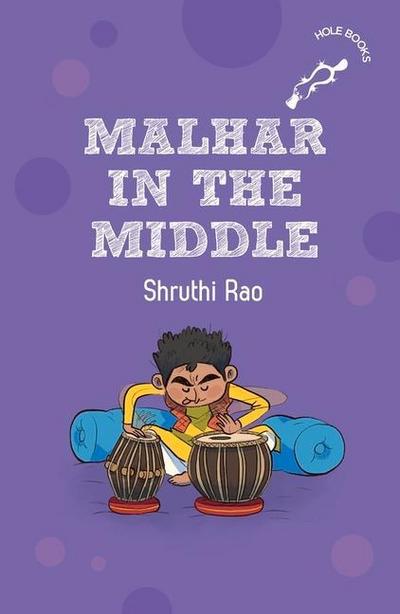 Malhar in the Middle (Hole Books)