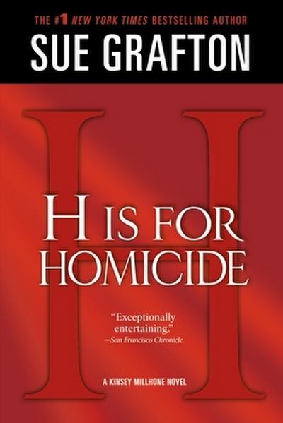 H IS FOR HOMICIDE