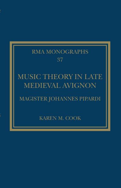 Music Theory in Late Medieval Avignon