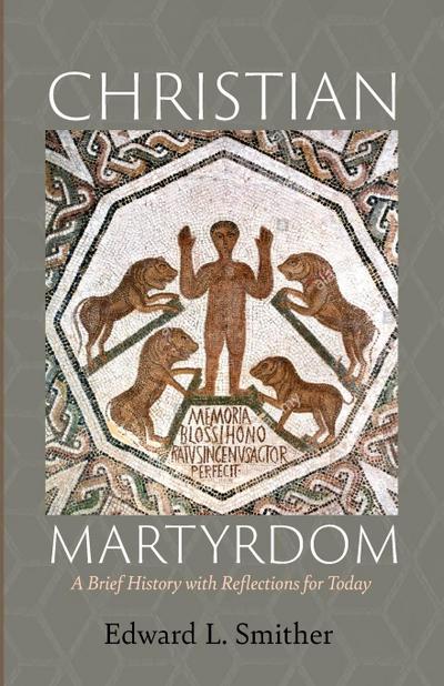 Christian Martyrdom