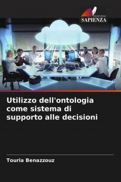 Utilizzo dell’ontologia come sistema di supporto alle decisioni