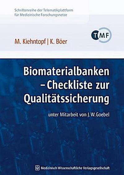 Biomaterialbanken - Checkliste zur Qualitätssicherung