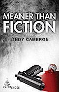 Meaner Than Fiction