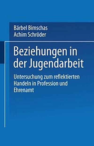 Beziehungen in der Jugendarbeit