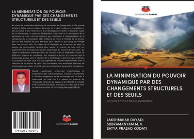 LA MINIMISATION DU POUVOIR DYNAMIQUE PAR DES CHANGEMENTS STRUCTURELS ET DES SEUILS