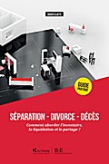 Séparation - Divorce - Décès